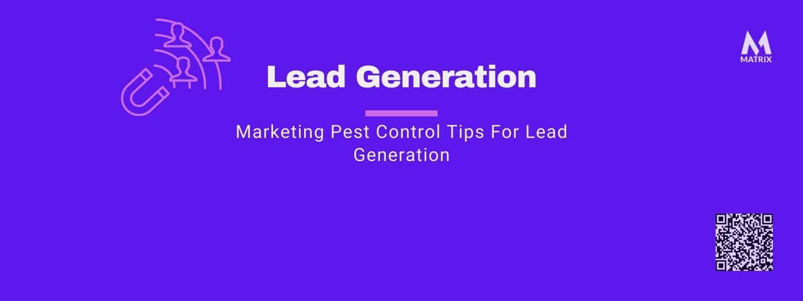 Marketing Pest Control Tips For Lead Generation
