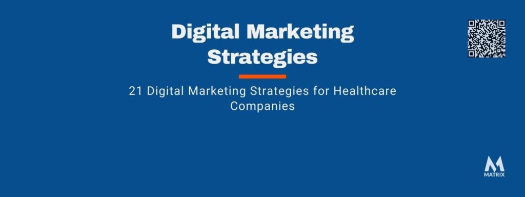 Digital Marketing Strategies for Healthcare Companies