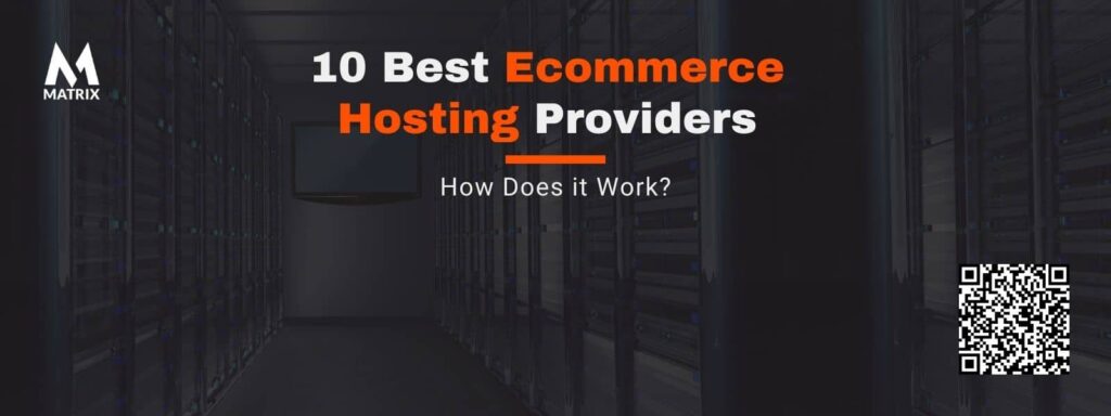 Ecommerce hosting providers