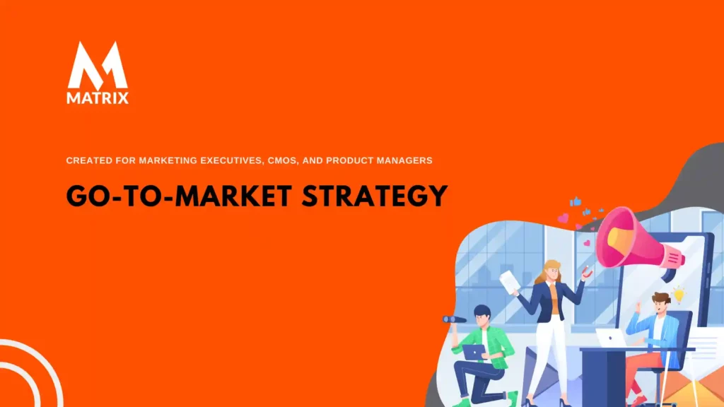 Go-to-Market Strategy