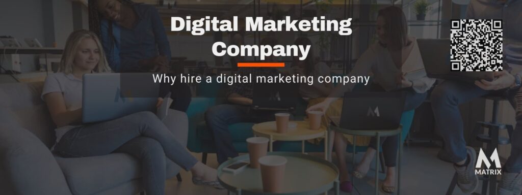 Why Hire Digital Marketing Company