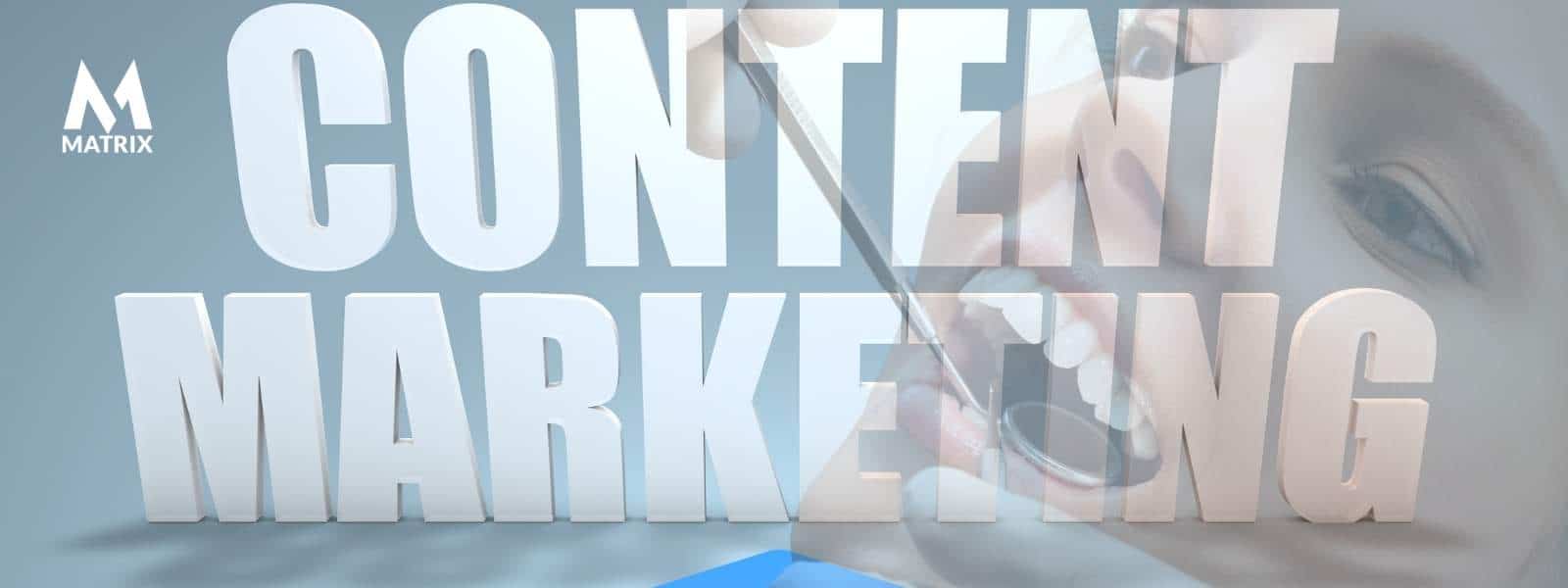 What is content marketing dentists?