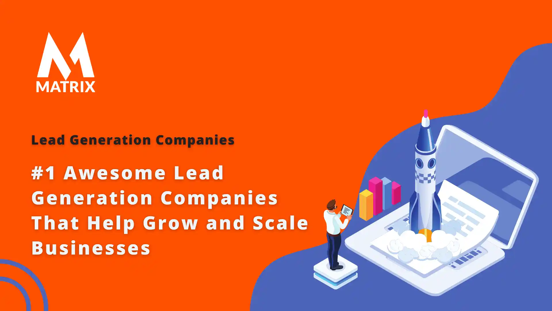 1-awesome-lead-generation-companies-that-help-grow-and-scale