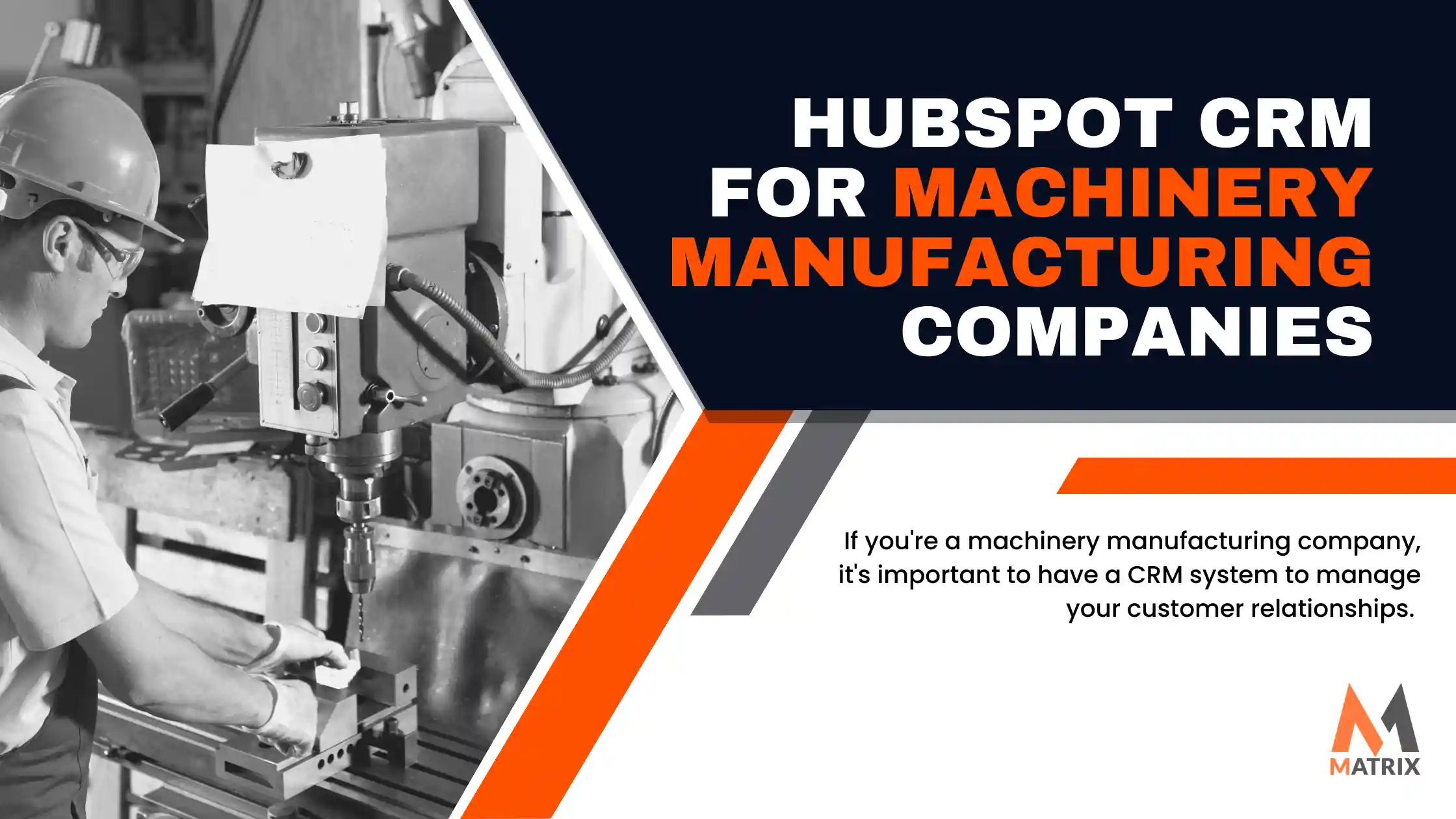 HubSpot CRM Machinery Manufacturing Companies