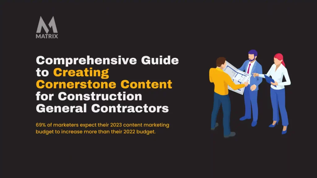 Creating Cornerstone Content Construction General Contractors