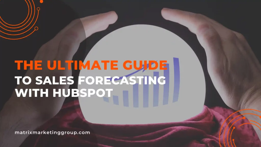 Sales Forecasting HubSpot