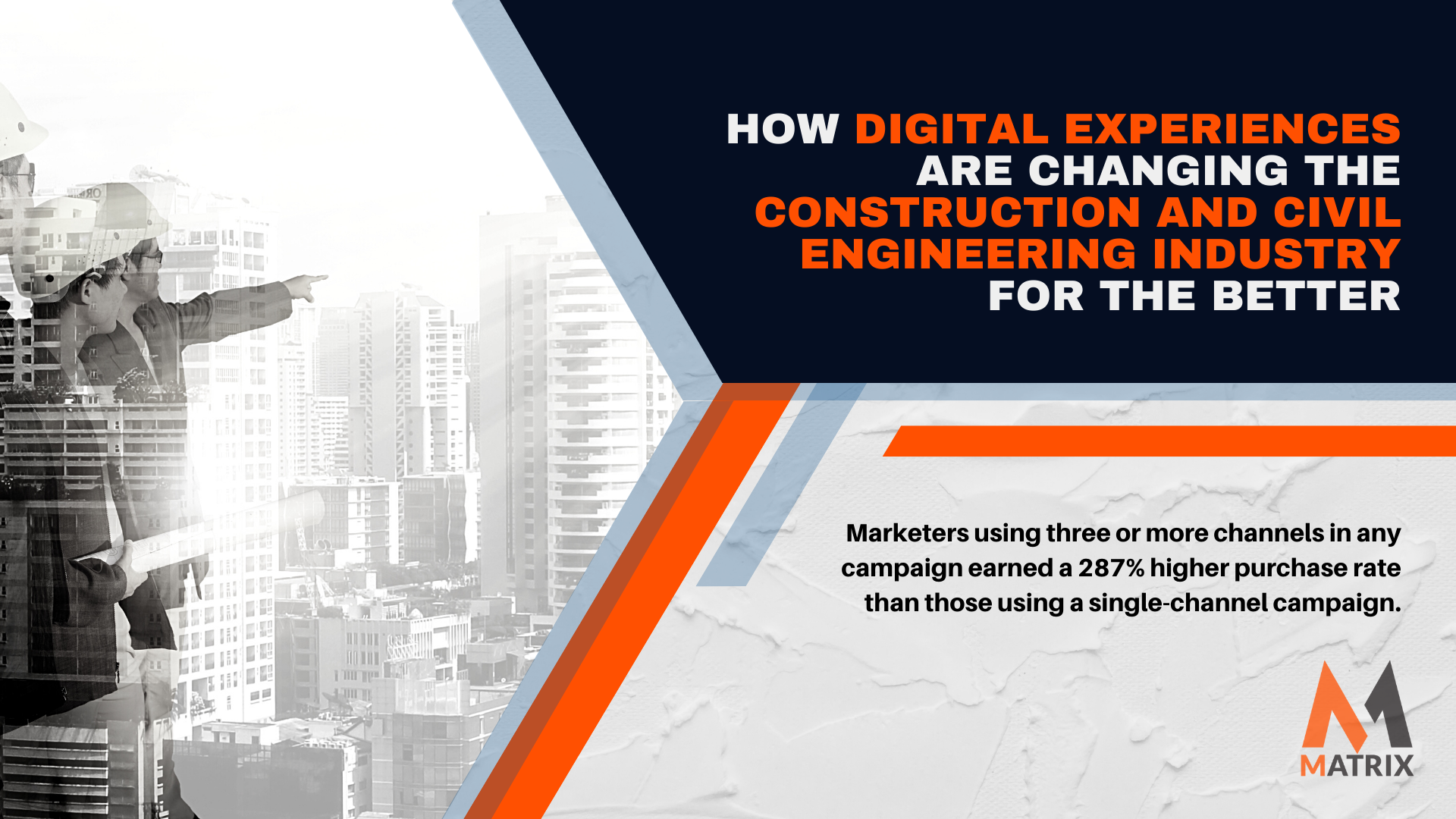 Digital Experiences Changing the Construction and Civil Engineering Industry
