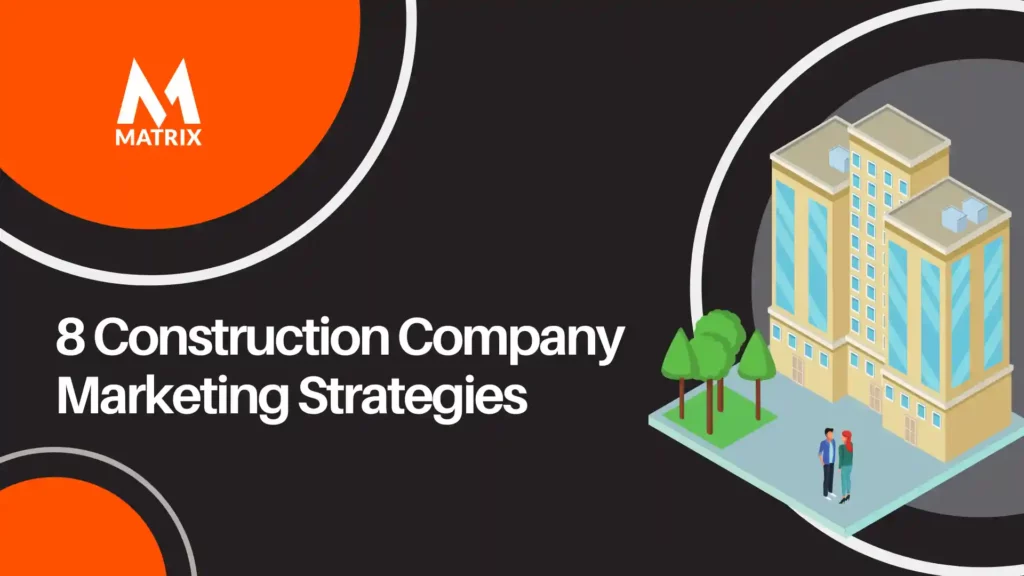 Construction Company Marketing