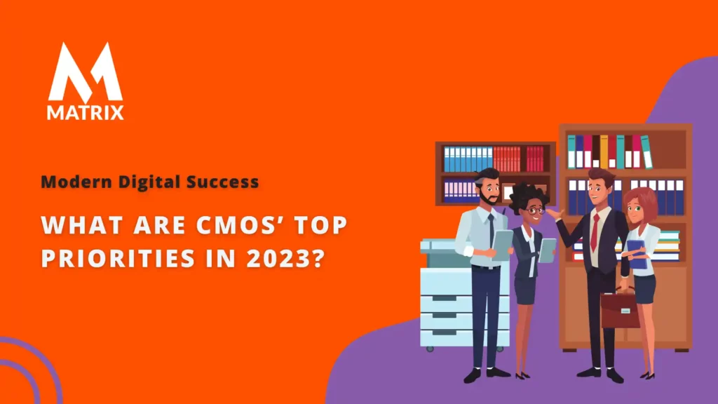 What CMOs' Top Priorities 2023