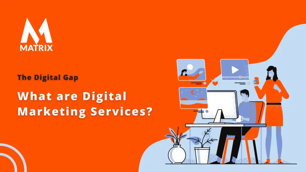 What Digital Marketing Services