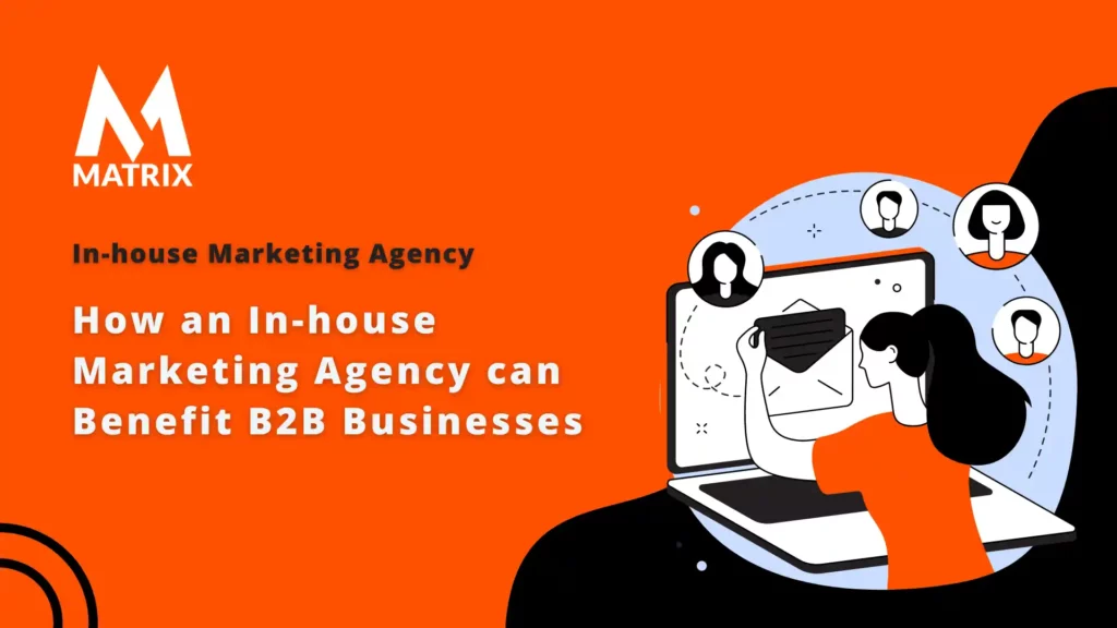 In-house Marketing Agency