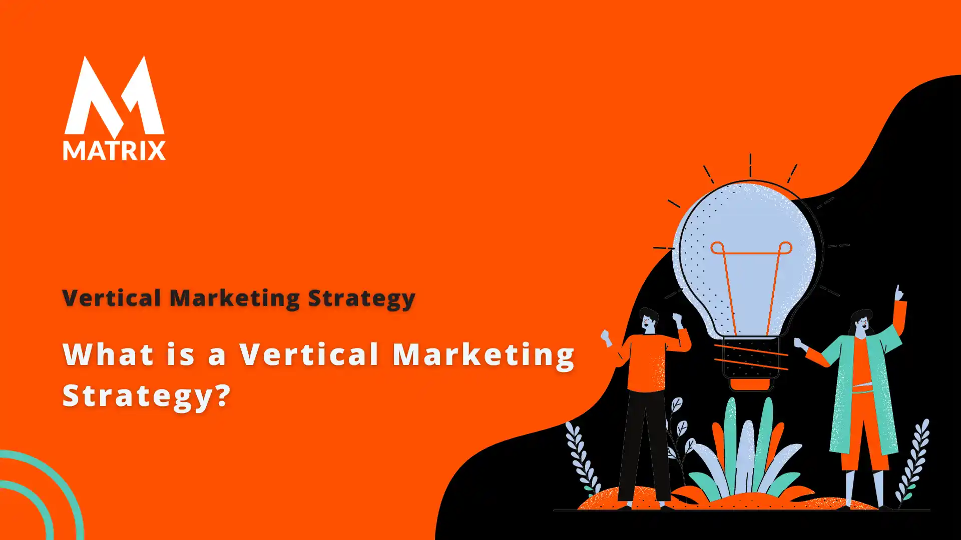 What is a Vertical Marketing Strategy? AI Digital Marketing Agency