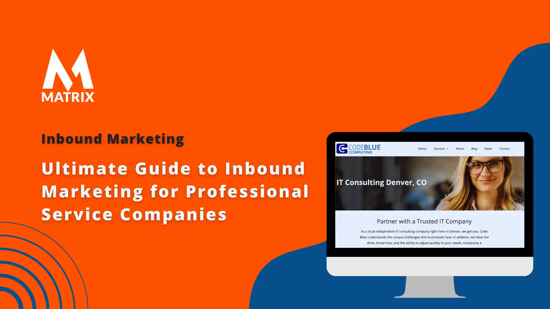 Inbound Marketing for Professional Service Companies