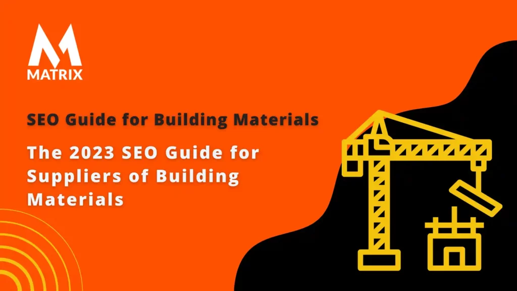 SEO Guide Suppliers of Building Materials
