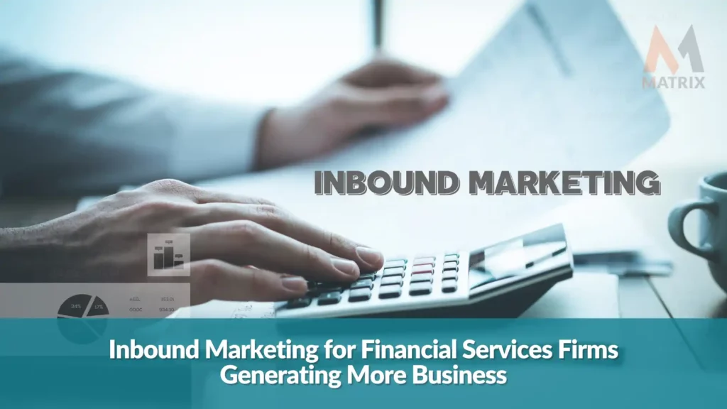 inbound marketing financial service firms