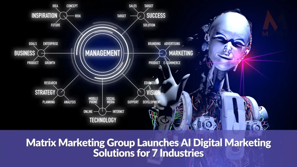 matrix marketing group launches ai digital marketing services