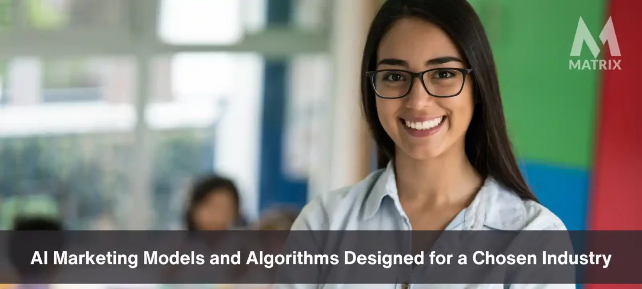 AI Marketing Models Algorithms Designed Industry