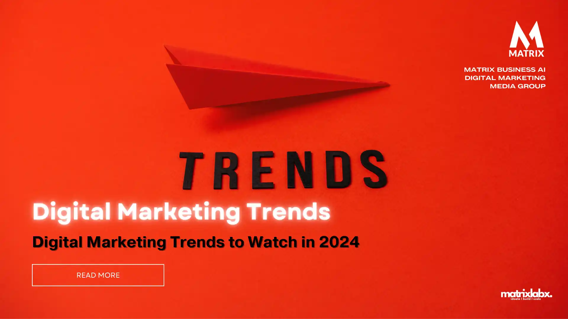 Digital Marketing Trends To Watch In 2024 AI Digital Marketing Agency   2024 Digital Marketing Trends.webp