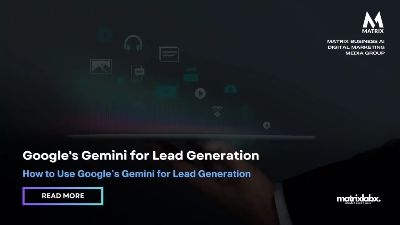 Google Gemini Lead generation