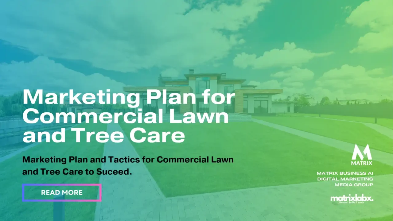 Marketing Plan Commercial Lawn Tree Care