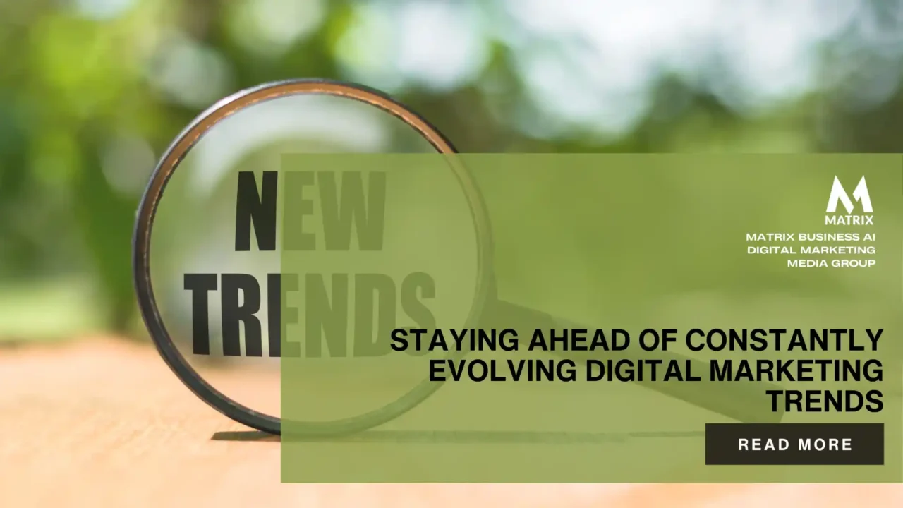 Evolving Digital marketing trends