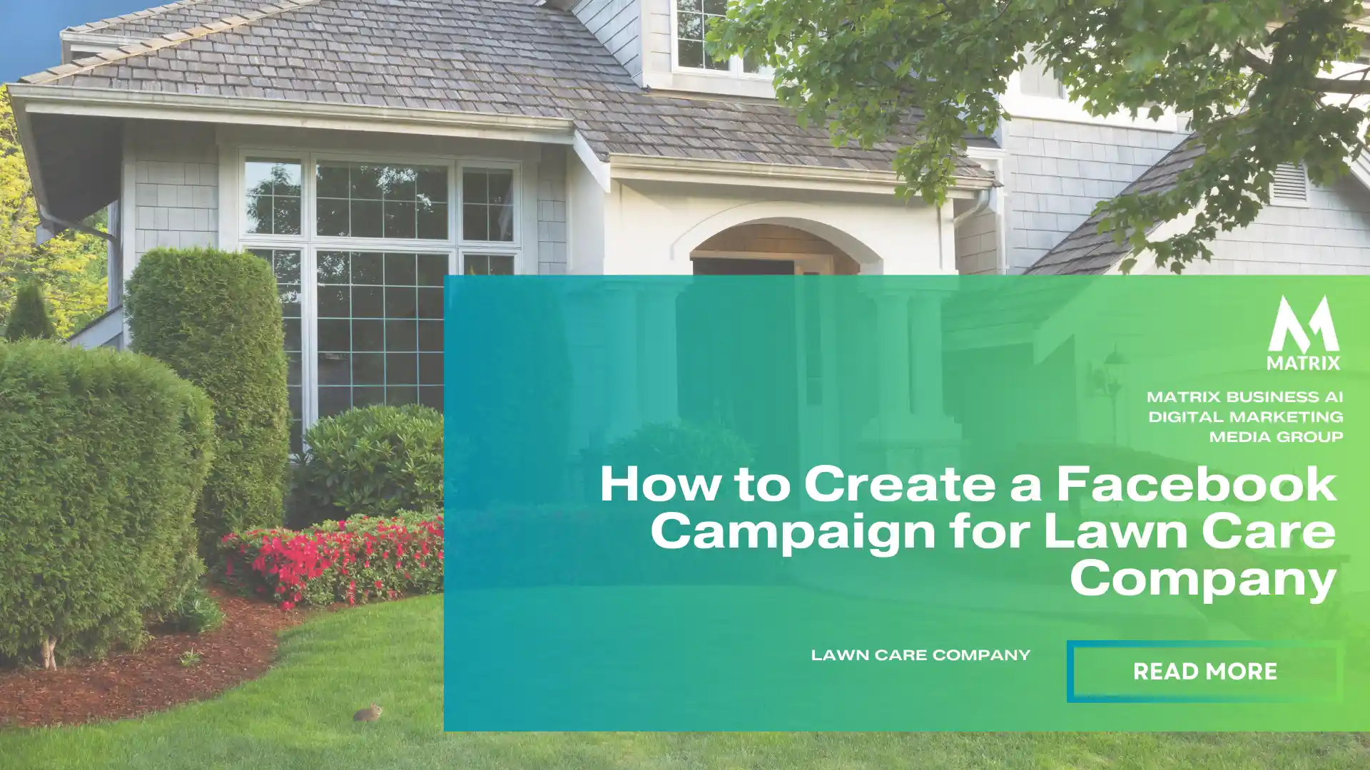 how-to-create-a-facebook-campaign-for-lawn-care-company-ai-digital