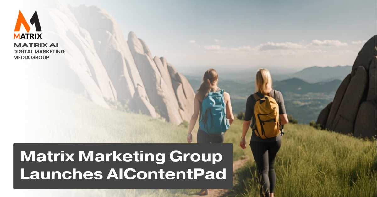 Matrix Marketing Group Launches AIContentPad