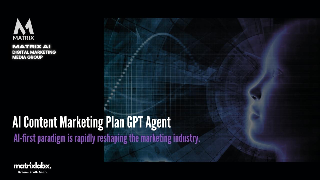 AI Content Marketing Plan GPT Agent