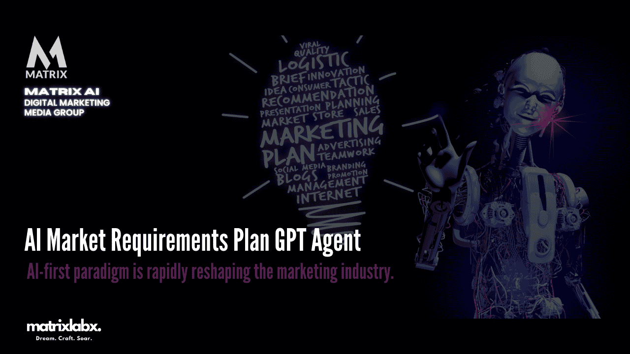 AI Market Requirements Plan GPT Agent AI Market Requirements Plan GPT Agent