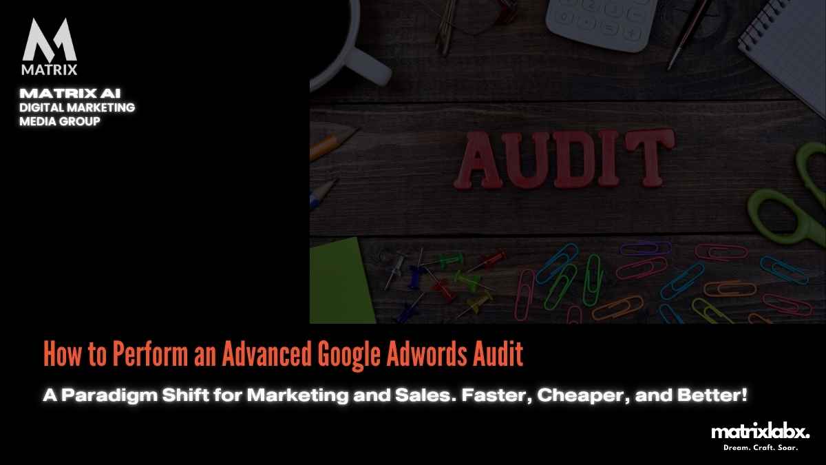 Advanced Google Adwords Audit