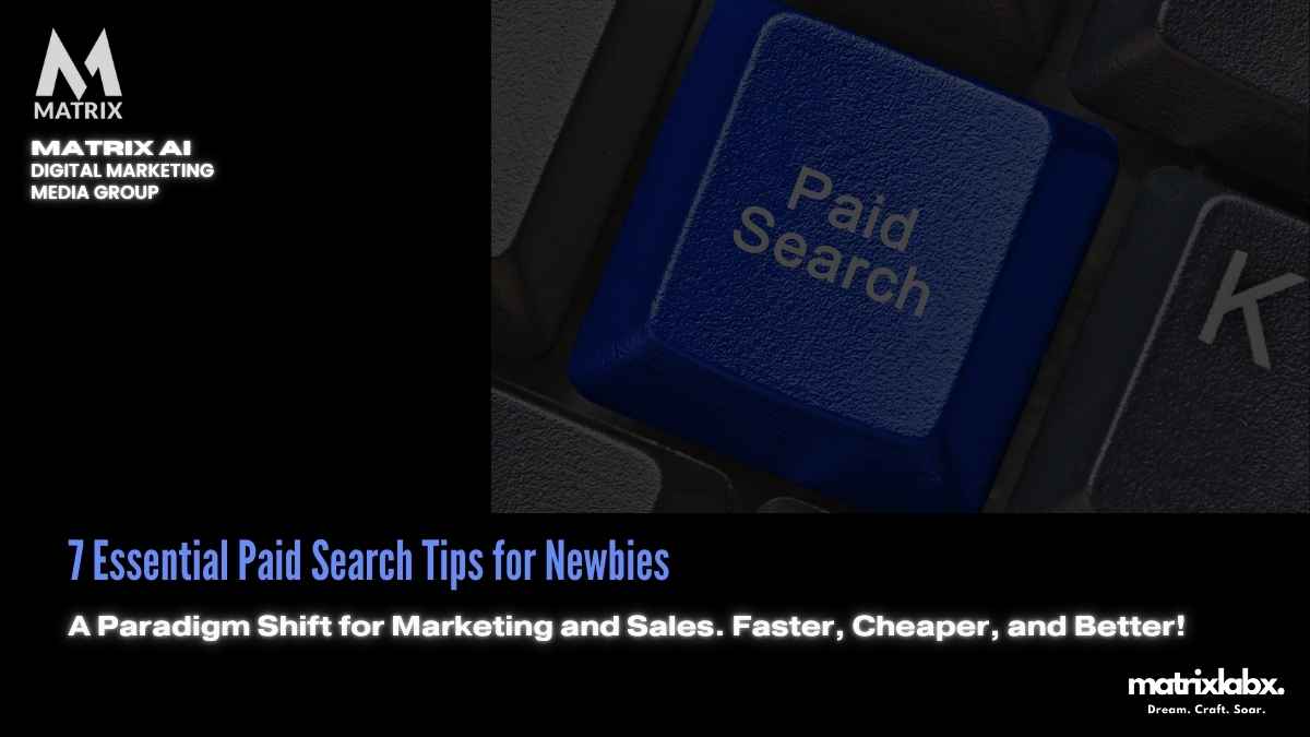 Paid Search Tips Newbies